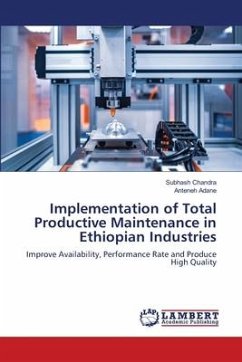 Implementation of Total Productive Maintenance in Ethiopian Industries - Chandra, Subhash;Adane, Anteneh