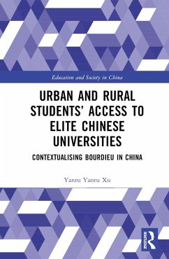 Urban and Rural Students' Access to Elite Chinese Universities - Xu, Yanru