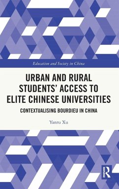 Urban and Rural Students' Access to Elite Chinese Universities - Xu, Yanru