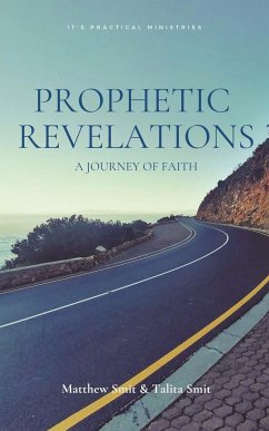 Prophetic Revelations - Smit, Matthew; Smit, Talita