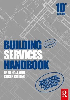 Building Services Handbook - Hall, Fred; Greeno, Roger (Construction Consultant, UK)