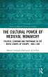 The Cultural Power of Medieval Monarchy - Bild 1