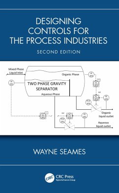 Designing Controls for the Process Industries - Seames, Wayne