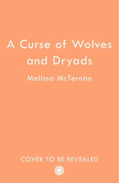 A Curse of Wolves and Dryads - McTernan, Melissa