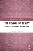 The Revival of Beauty