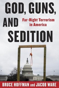 God, Guns, and Sedition - Hoffman, Bruce; Ware, Jacob