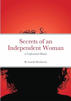 Secrets of an Independent Woman - Henderson, Laurah