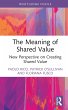 The Meaning of Shared Value - Bild 1