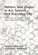 Pattern and Chaos in Art, Science and... - Bild 1