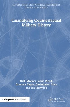 Quantifying Counterfactual Military History - Fagan, Brennen; Horwood, Ian; MacKay, Niall (University of York, UK)