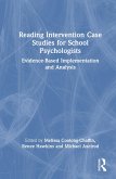 Reading Intervention Case Studies for School Psychologists