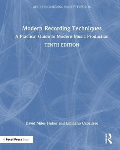 Modern Recording Techniques - Huber, David Miles (Freelance Recording Engineer; Consultant; Contri; Caballero, Emiliano; Runstein, Robert