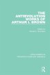 The Antievolution Works of Arthur I.... - Bild 1