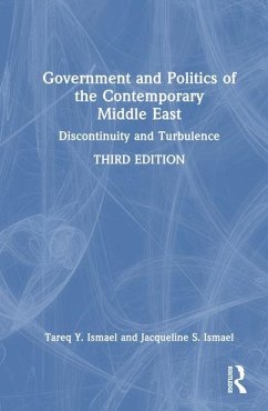 Government and Politics of the Contemporary Middle East - Ismael, Tareq Y; Ismael, Jacqueline S