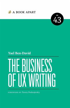 The Business of UX Writing - Ben-David, Yael