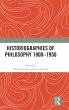 Historiographies of Philosophy 1800-1950 - Bild 1