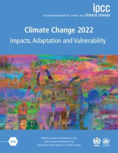 Climate Change 2022 - Impacts, Adaptation and Vulnerability 3 Volume Paperback Set - Intergovernmental Panel on Climate Change (IPCC)