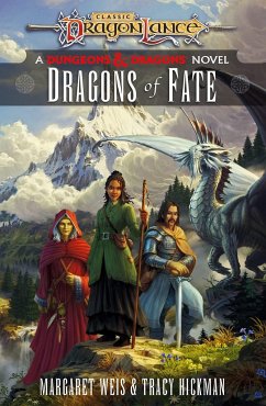 Dragonlance: Dragons of Fate - Weis, Margaret; Hickman, Tracy