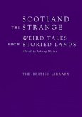 Scotland the Strange Scotland the Strange