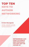 Top Ten Keys to Author Networking (Top Ten Series) (eBook, ePUB)