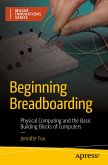 Beginning Breadboarding (eBook, PDF)