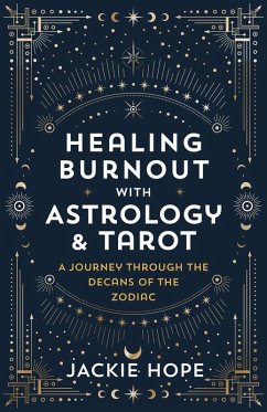 Cover Healing Burnout with Astrology & Tarot (eBook, ePUB)