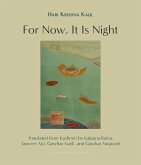 For Now, It Is Night (eBook, ePUB)