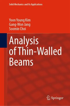 Analysis of Thin-Walled Beams (eBook, PDF) - Kim, Yoon Young; Jang, Gang-Won; Choi, Soomin