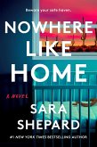 Nowhere Like Home (eBook, ePUB)