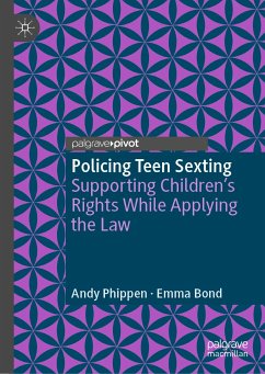 Policing Teen Sexting (eBook, PDF) - Phippen, Andy; Bond, Emma