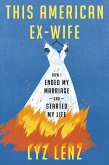 This American Ex-Wife (eBook, ePUB)