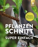 Pflanzenschnitt super einfach (eBook, ePUB)