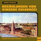 Erzählungen von Vinzenz Chiavacci (MP3-Download)