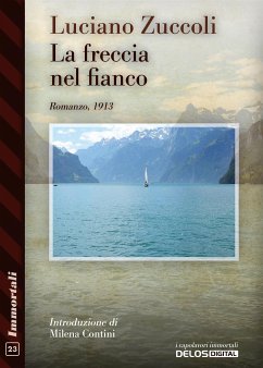 La freccia nel fianco (eBook, ePUB) - Zuccoli, Luciano