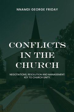 Conflicts in the Church (eBook, ePUB) - George Friday, Nnamdi