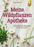 Meine Wildpflanzen-Apotheke (eBook, ePUB)