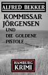 Kommissar Jörgensen und die goldene... - Bild 1