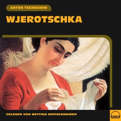 Wjerotschka (MP3-Download) - Tschechow, Anton