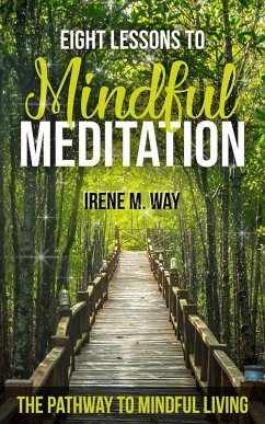 Cover Eight Lessons to Mindful Meditation (eBook, ePUB)