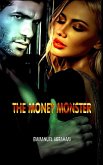 The Money Monster (eBook, ePUB)
