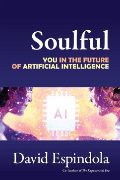 Cover Soulful: You in the Future of Artificial Intelligence (eBook, ePUB)