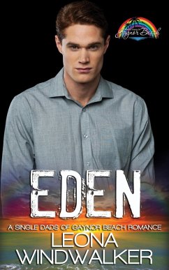 Eden (Single Dads of Gaynor Beach) (eBook, ePUB) - Windwalker, Leona