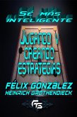 Sé más Inteligente: Jugando y creando Estrategias (eBook, ePUB) Sé más Inteligente: Jugando y creando Estrategias (eBook, ePUB)