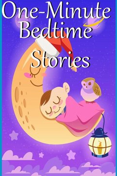 One Minute Bedtime Stories (eBook, ePUB) - ComputerMice