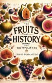 The Fruits Of History (eBook, ePUB)