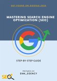 Mastering Search Engine Optimization (SEO) (eBook, ePUB)