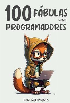Cover 100 Fábulas para Programadores (eBook, ePUB)