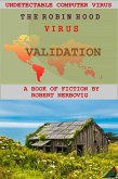 The Robin Hood Virus - Validation (eBook, ePUB)