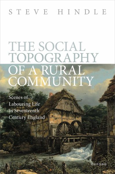 The Social Topography of a Rural Community (eBook, PDF) The Social Topography of a Rural Community (eBook, PDF)