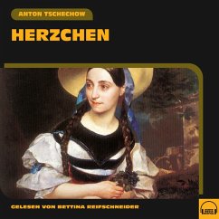 Herzchen (MP3-Download) - Tschechow, Anton